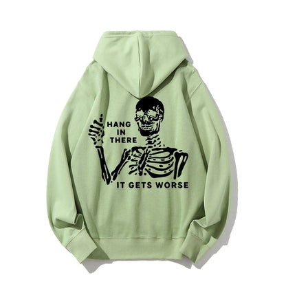 Hang In There Skeleton Printed Back Unisex Cotton Hoodie