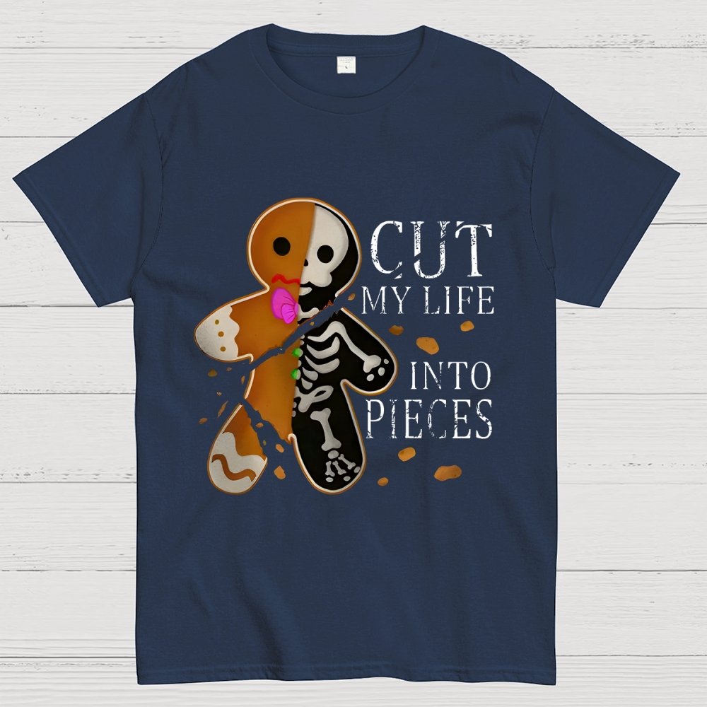 Cut My Life Into Pieces Gingerbread Geek T-Shirt