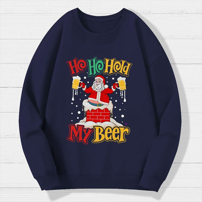 Ho Ho Hold My Beer Christmas Geek Cotton Sweatshirt