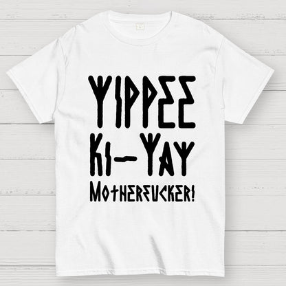 Yippee-Ki-Yay Geek T-Shirt