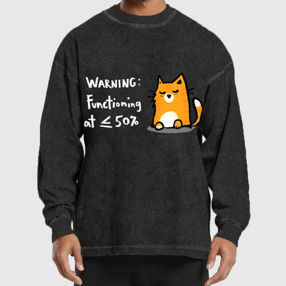 Functioning at Reduced Capacity Washed Long Sleeve Tee
