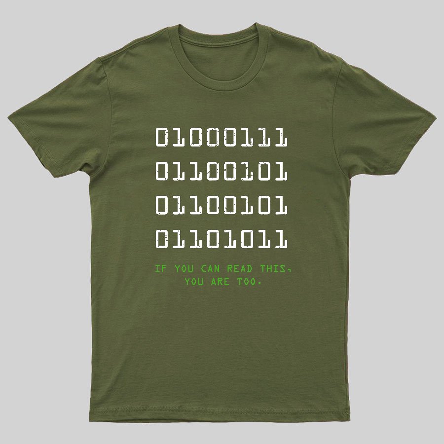 If You Can Read This Geeky T-Shirt
