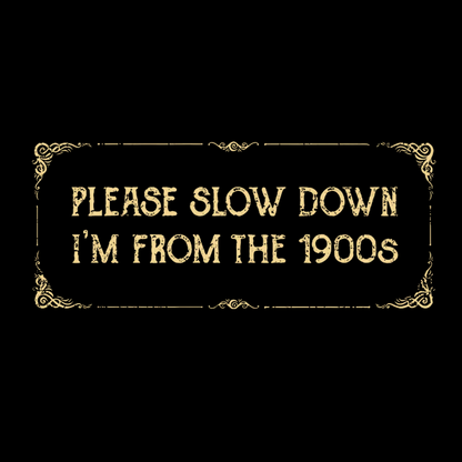 From the 1900s Geeky T-Shirt