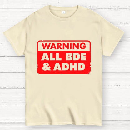 All BDE & ADHD Geek T-Shirt