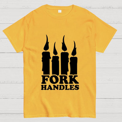 Or is it fork handles？Geek T-Shirt