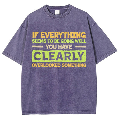 Clearly Overlooking Something Vintage Distressed T-shirt