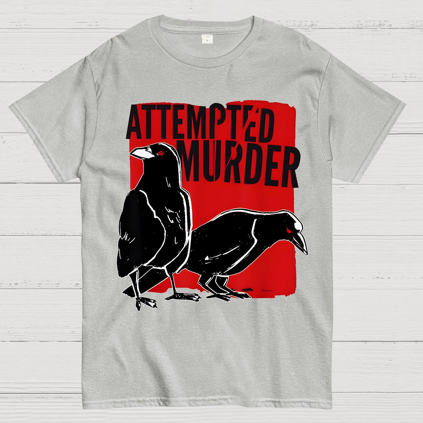 Attempted Murder Crow Geek T-Shirt