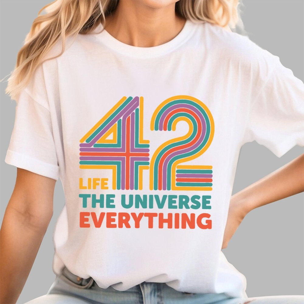 42 Life The Universe Everything Unisex Geek T-Shirt 2508002134