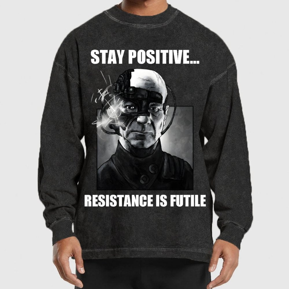 Stay positive... Persistence is key Washed Long Sleeve Tee