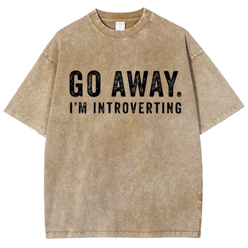 Go Away. I'm Introverting Vintage Distressed T-shirt