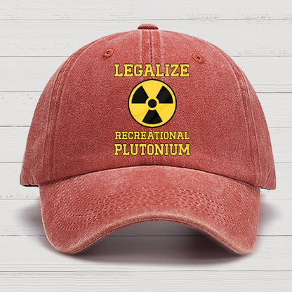Legalize Recreational Plutonium Cotton Hat