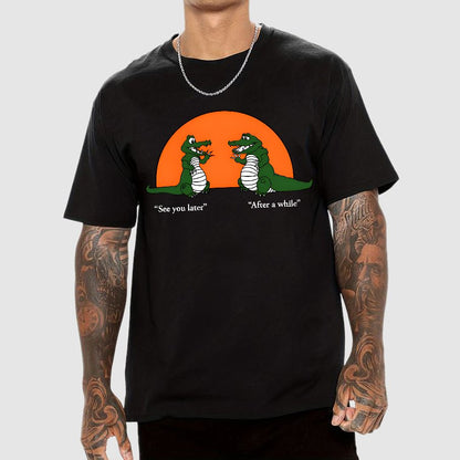See You Later Alligator Geek T-Shirt