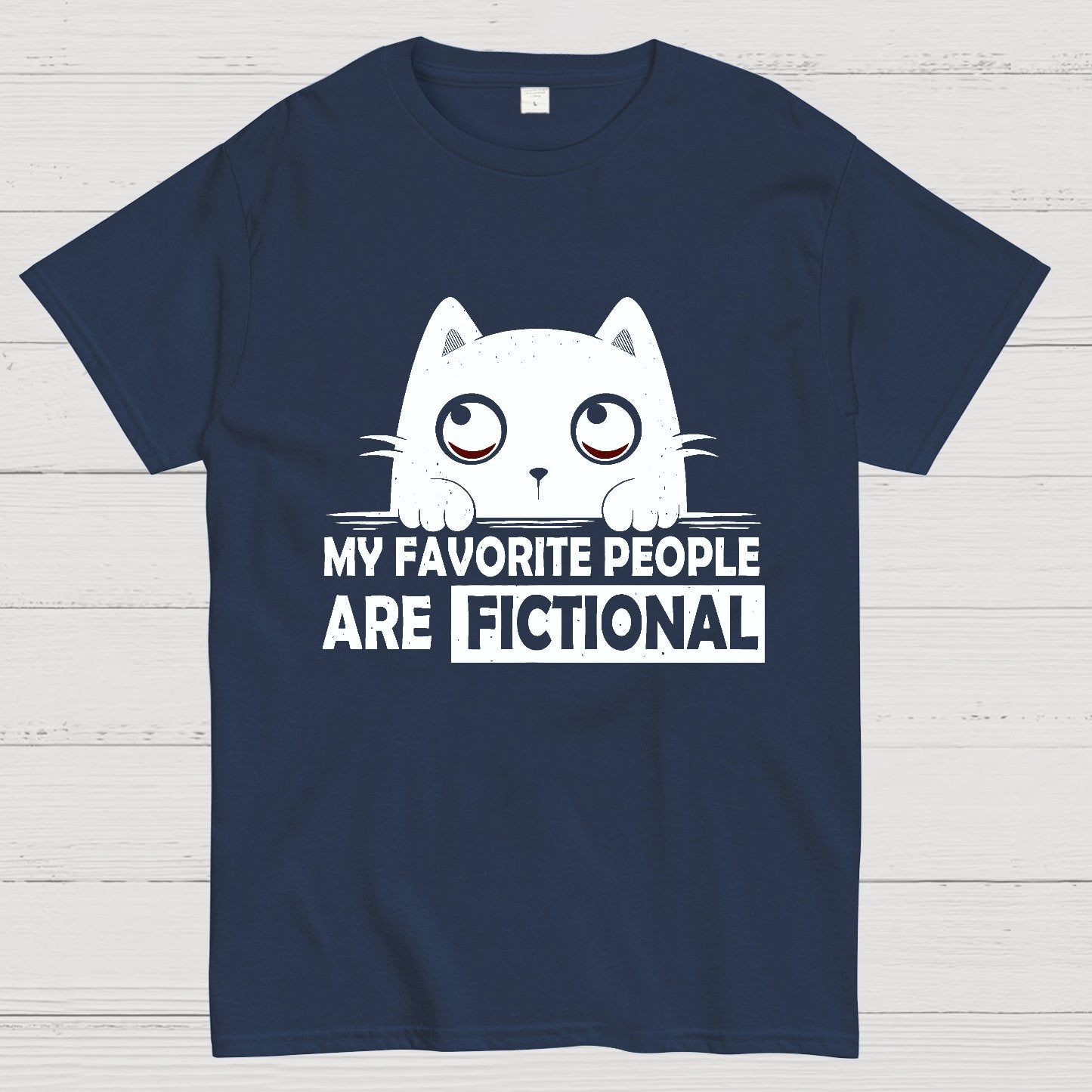 My Favorite People Are Fictional by Edesigns Geeky T-Shirt