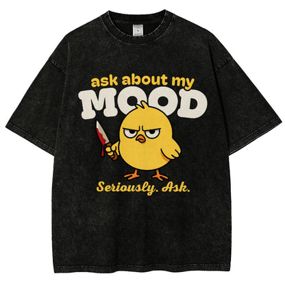 Ask About My Mood Vintage Distressed T-shirt
