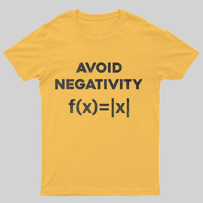 Avoid Negativity Geeky T-Shirt