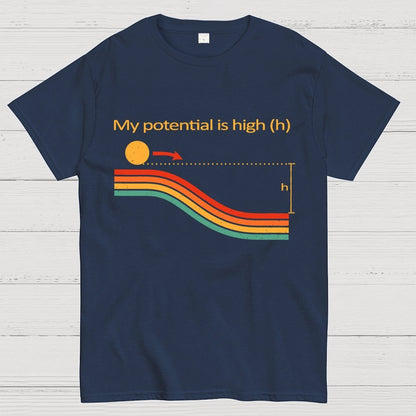My Potential Is High Geek T-Shirt