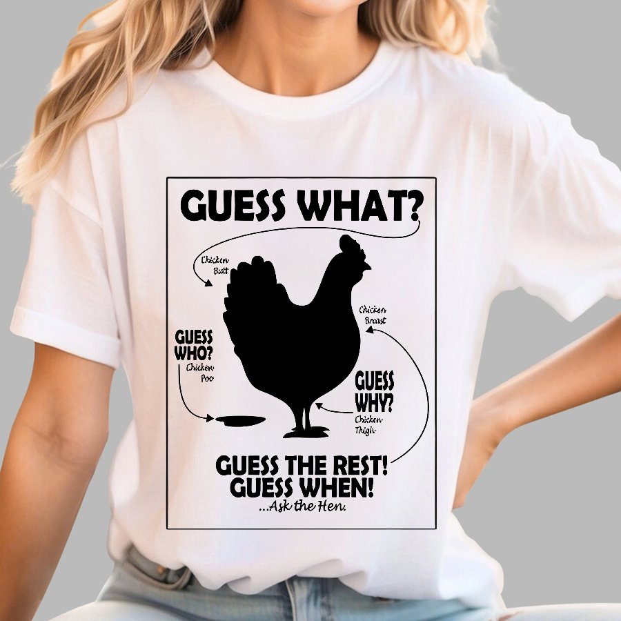 Guess What Chicken Butt White Print Geek T-Shirt
