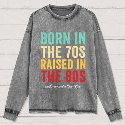 Raised in the 80s Washed Long Sleeve Tee