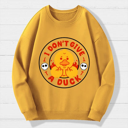 I Don’t Give A Duck Geek Cotton Sweatshirt