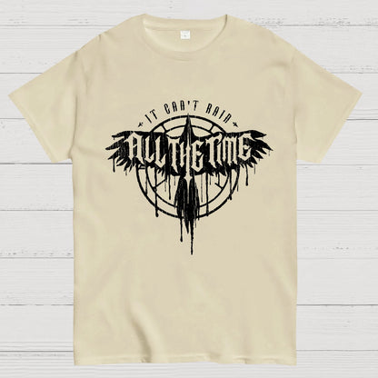 It Can't Rain All The Time Nerd T-Shirt