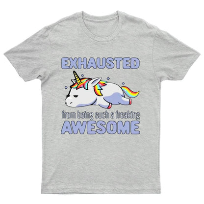 Exhausted From Being Awesome Lazy Unicorn Gift T-Shirt