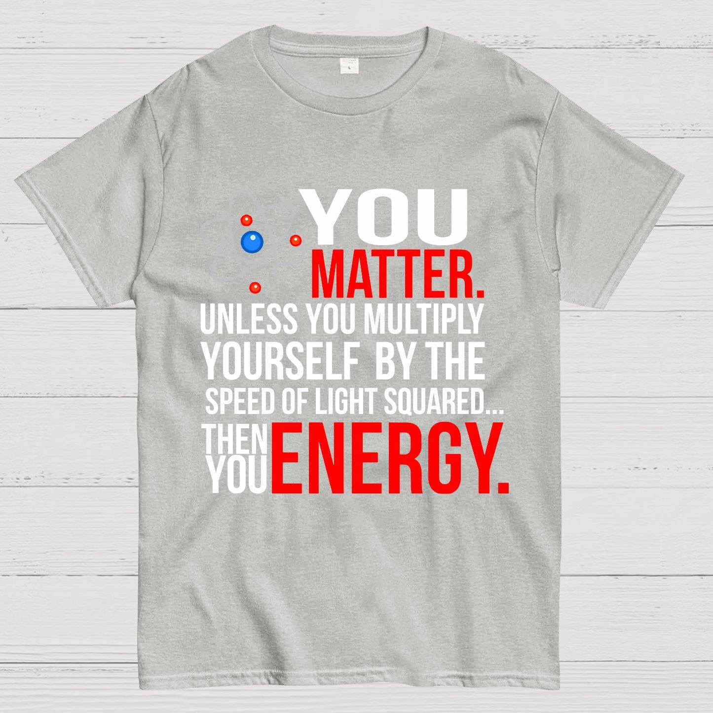 You Matter Geek T-Shirt