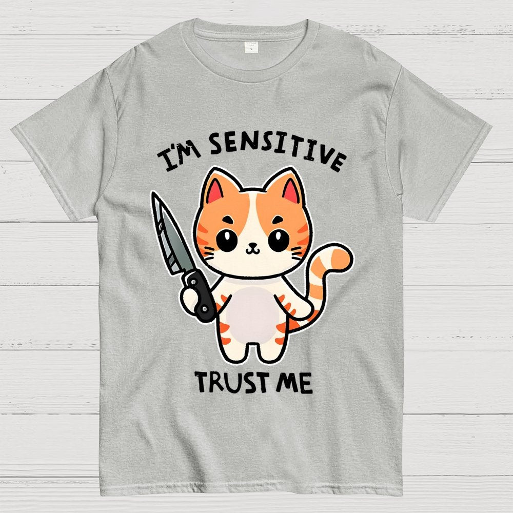 I'm sensitive Geek T-Shirt