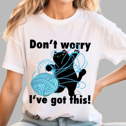 I've Got This! Geek T-Shirt