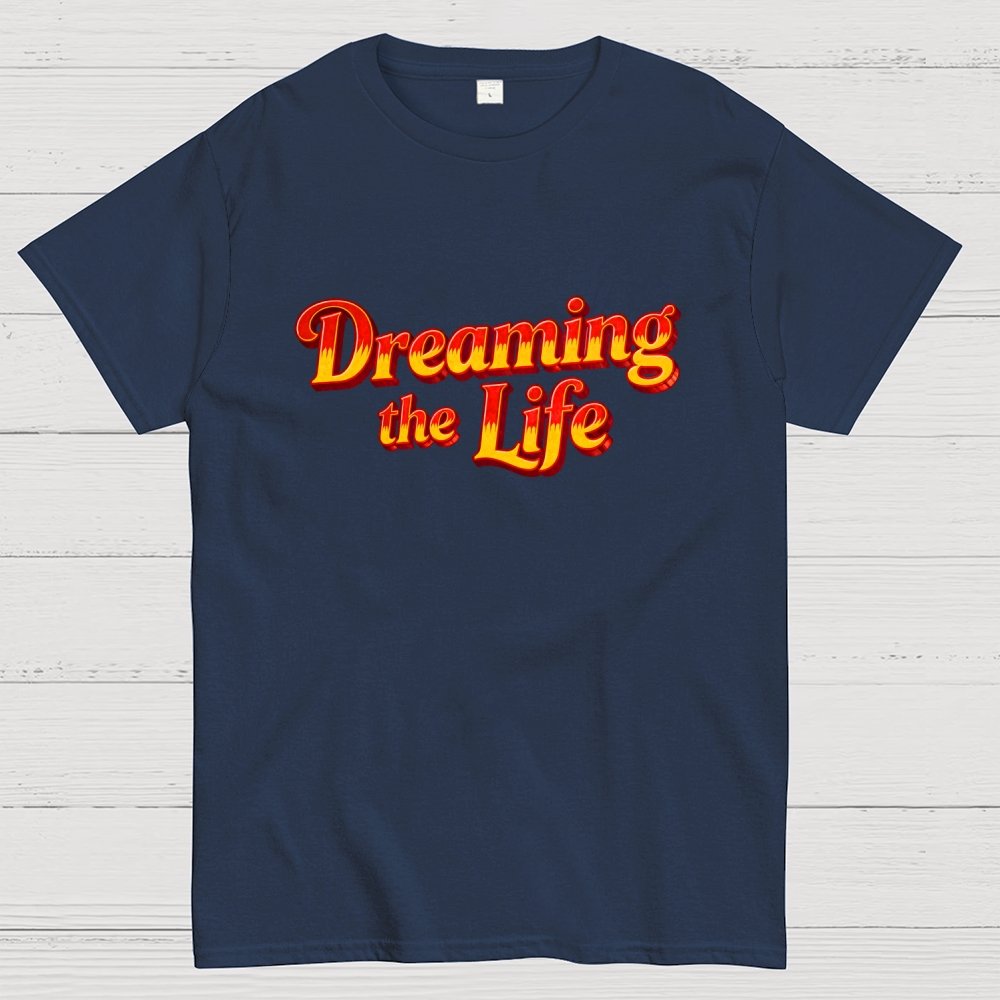 Dreaming the Life Geek T-Shirt