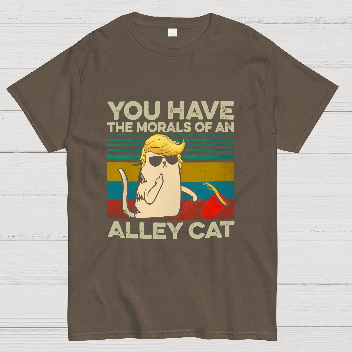 You Have The Morals of an Alley Cat Funny Sarcastic Cat Geeky T-Shirt