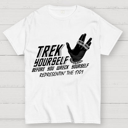 Trek Yourself Before You Wreck Yourself Geek T-Shirt