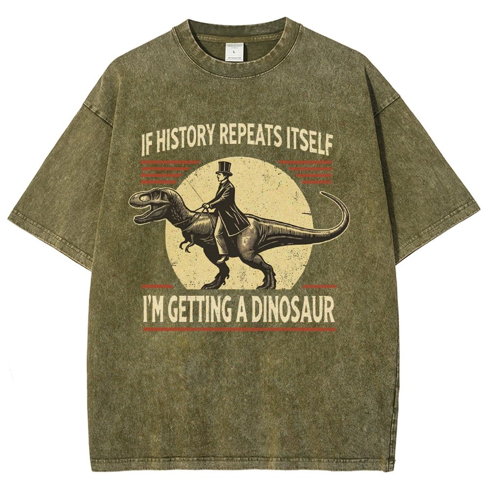 I'm Getting a Dinosaur Vintage Distressed T-shirt
