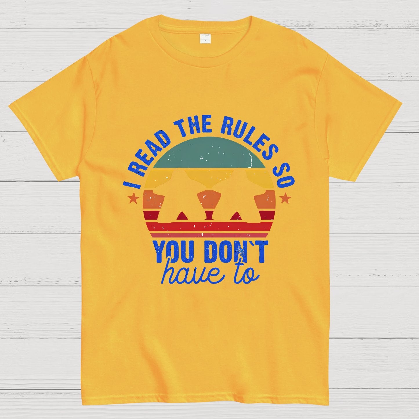 I Read The Rules So You Don't Have To Board Game Geeky T-Shirt
