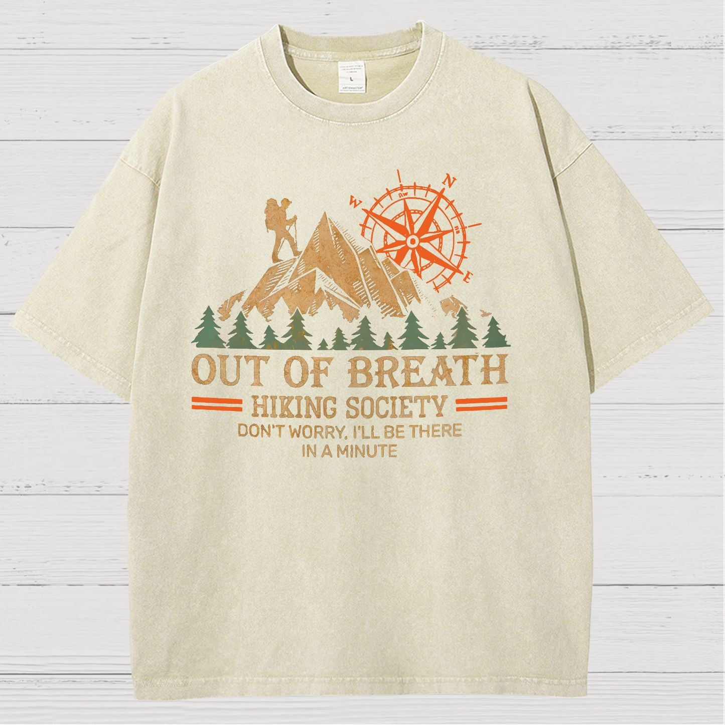 Out of Breath Hiking Society Don't Worry I'll Be There In A Minute Vintage Distressed T-shirt