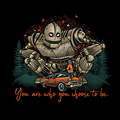 You Are Who You Choose To Be Geek T-Shirt