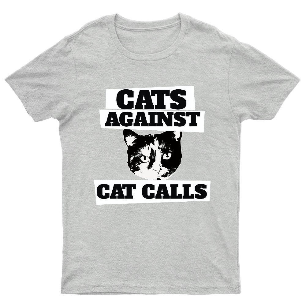 Cats against cat calls Geeky T-Shirt