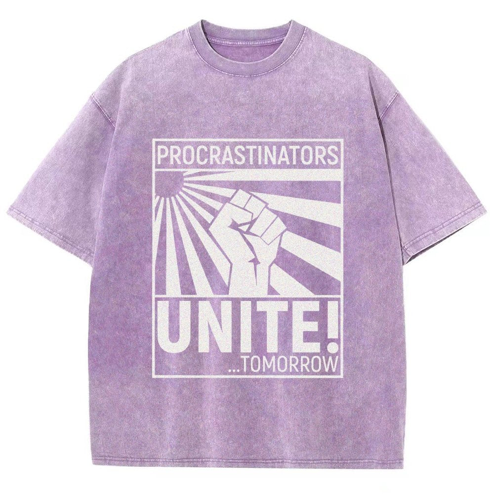 Procrastinators Unite! Vintage Distressed T-shirt