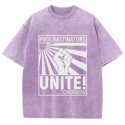 Procrastinators Unite! Vintage Distressed T-shirt