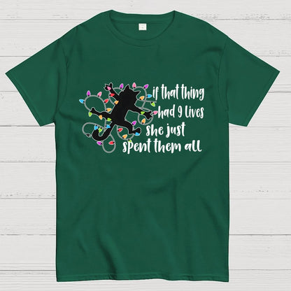 If That Thing Had 9 Lives Geek T-Shirt