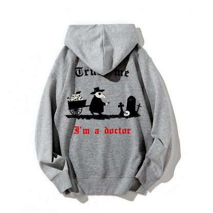 Trust me I'm a doctor Printed Back Unisex Cotton Hoodie
