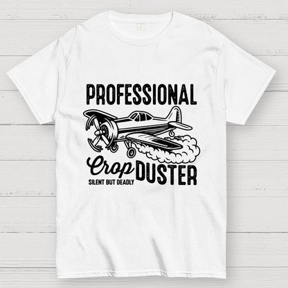 CropDUSTER SILENT BUT DEADLY Unisex Geek T-Shirt
