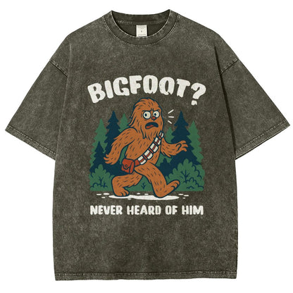 Bigfoot Never Heard Of Him Vintage Distressed T-shirt