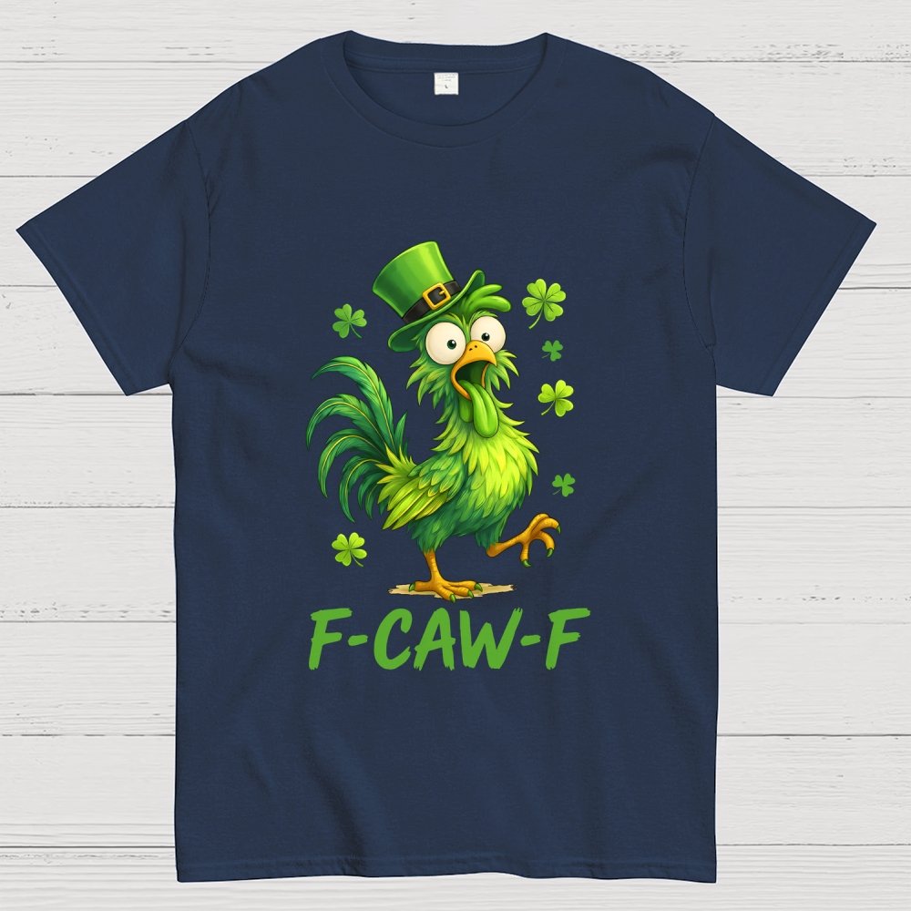 F-Caw-F St. Patrick's Day Geek T-Shirt