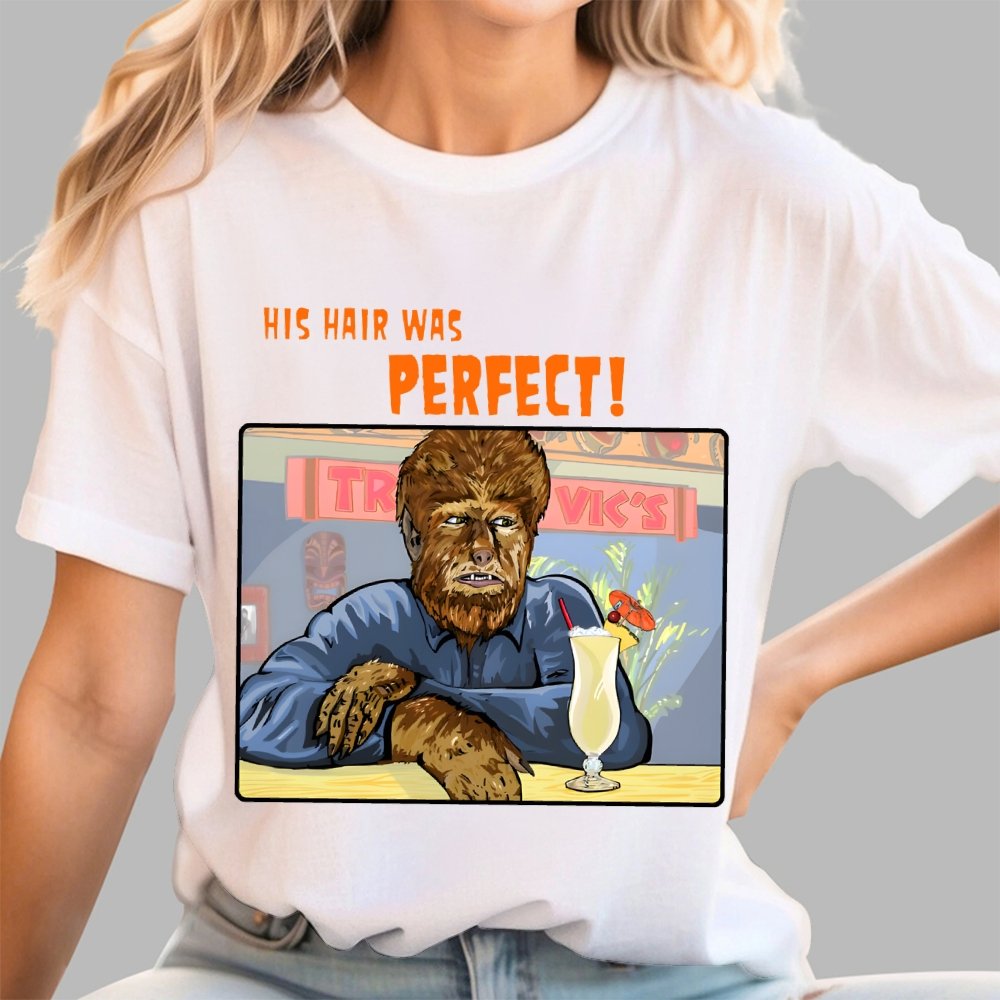 His Hair Was Perfect Geek T-Shirt
