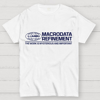 The Work Is Mysterious And Important Geek T-Shirt