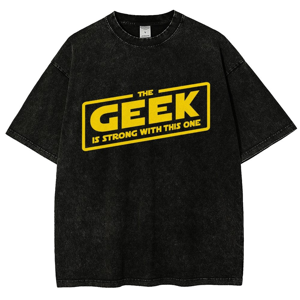 The Geek Is Strong Vintage Distressed T-shirt