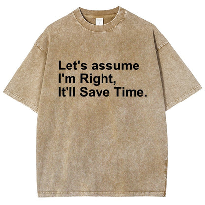 Let's Assume I Am Right Vintage Distressed T-shirt