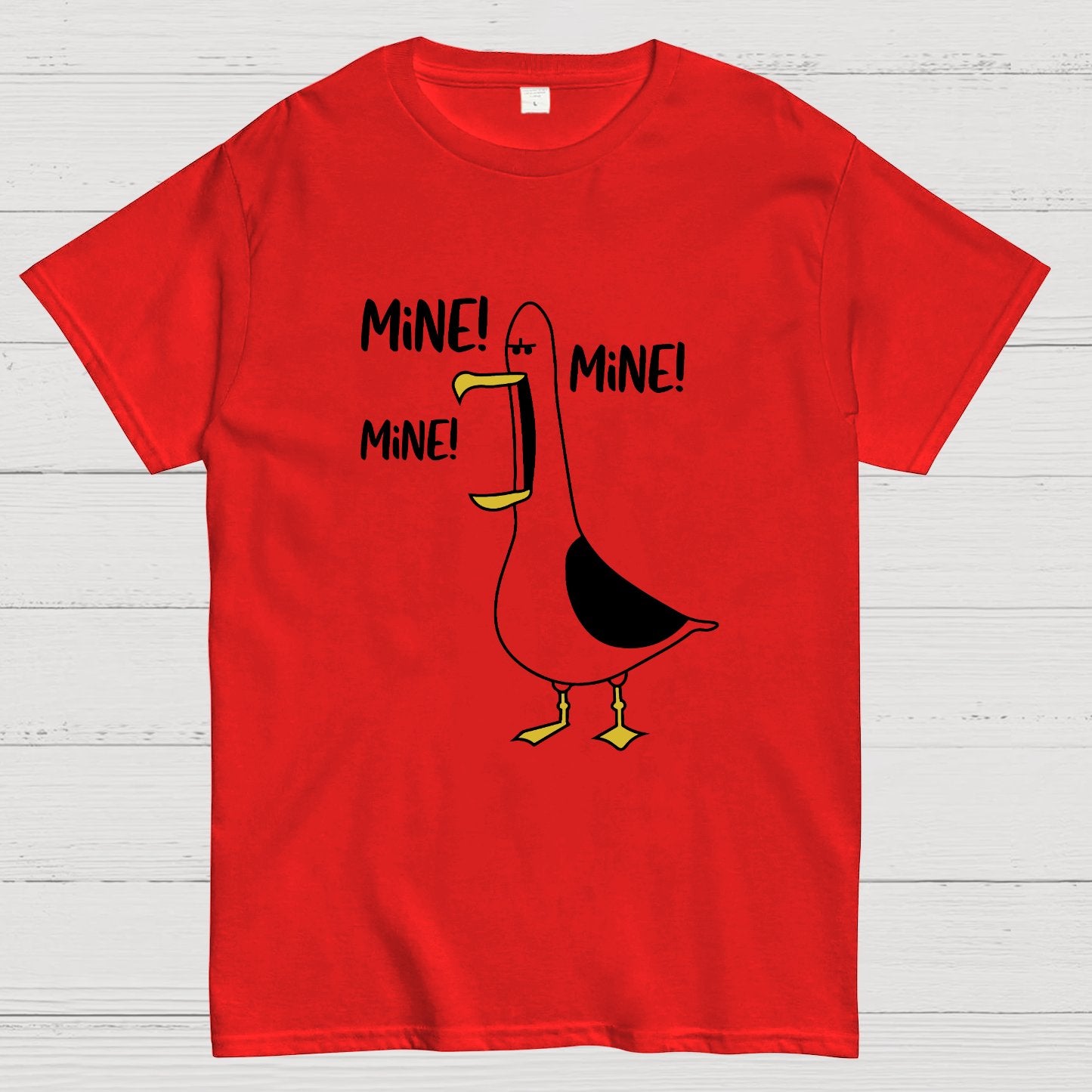 Mine! Mine! Mine! Funny Geeky T-Shirt