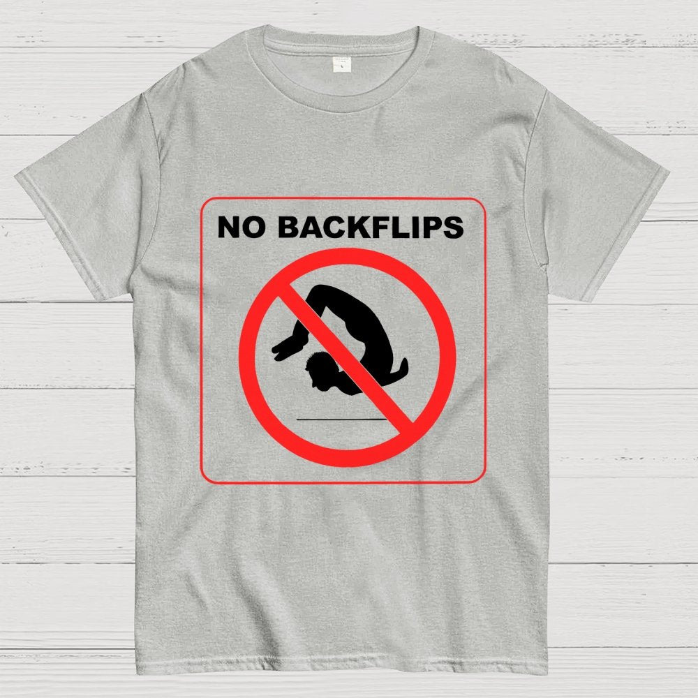 No Backflips Unisex Geek T-Shirt