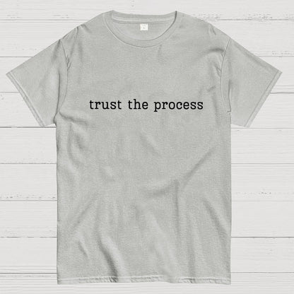 Trust The Process Geek T-Shirt